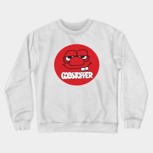 Gobstopper Crewneck Sweatshirt